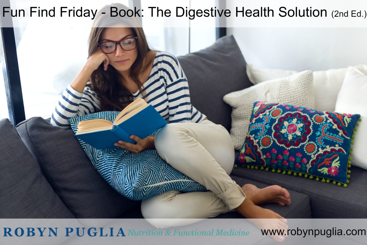 Fun Find Friday - Book: The Digestive Health Solution (2nd Ed.).