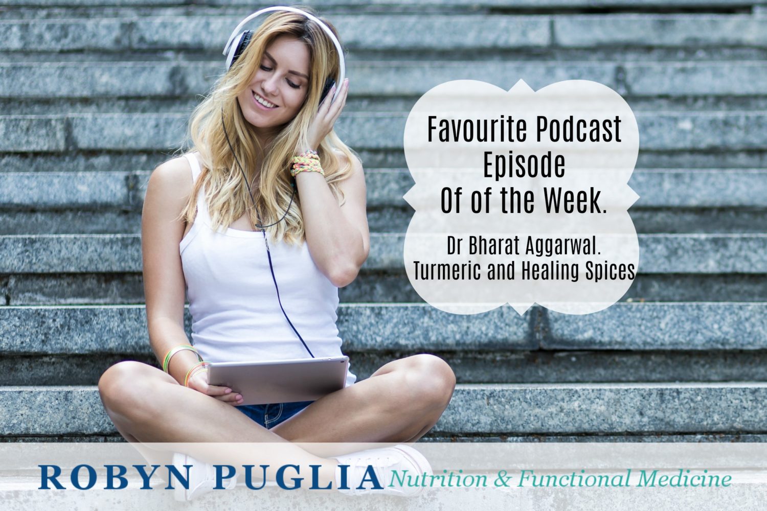 Turmeric and Healing Spices Podcast