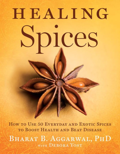 Healing Spices. Robyn Puglia
