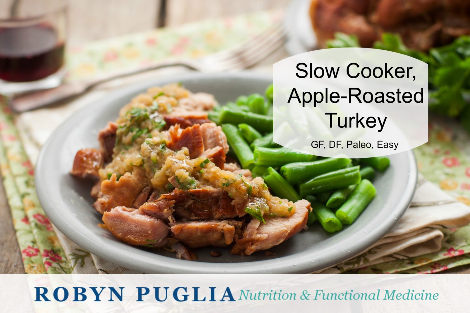 Slow Cooker, Apple Roasted Turkey