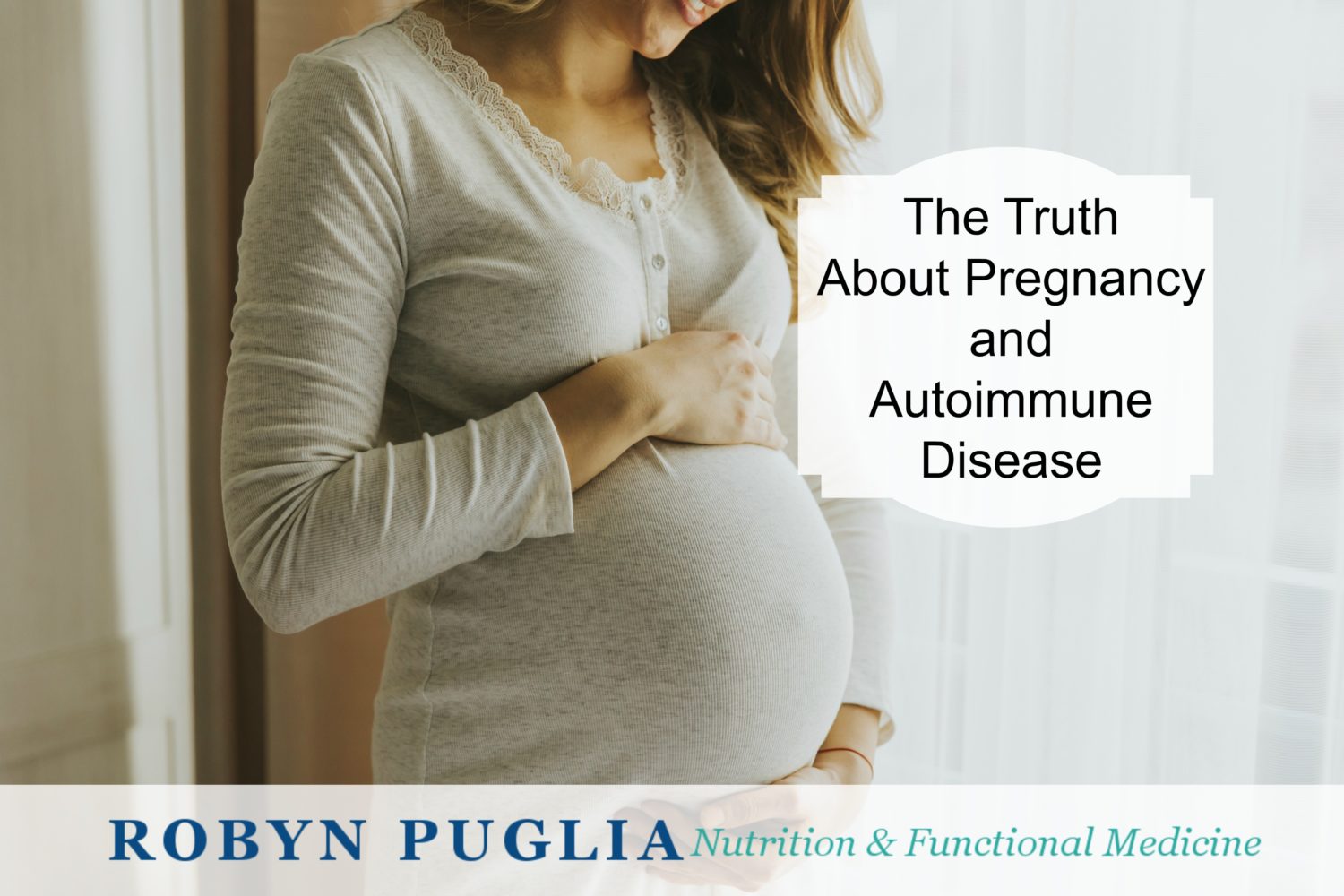 The Autoimmune Pregnancy