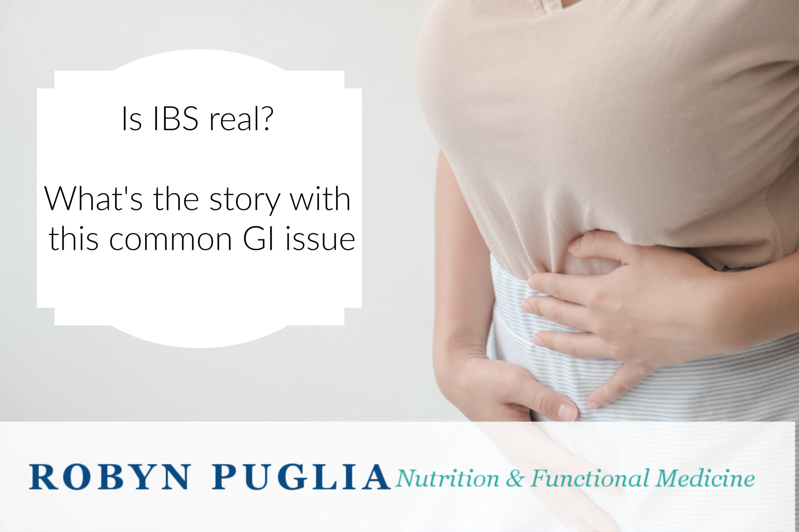 Do You Think Your IBS Diagnosis Is Real?